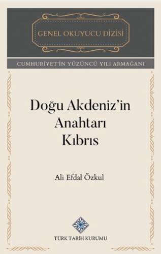 Doğu Akdeniz`in Anahtarı Kıbrıs - 1
