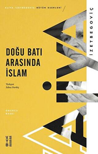 Doğu Batı Arasında İslam - 1