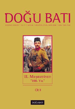 Doğu Batı Düşünce Dergisi Yıl: 11 Sayı: 46 - 2. Meşrutiyet - 2 - 1