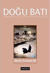 Doğu Batı Düşünce Dergisi Yıl: 18 Sayı: 74 - Sinema Tutkusu - 3 - Doğu Batı Dergileri