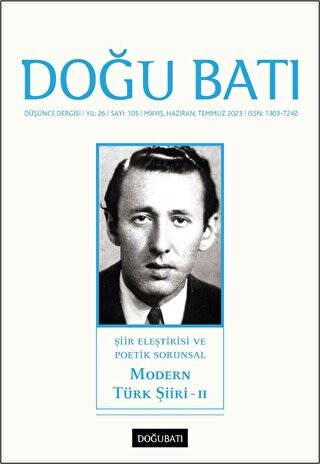 Doğu Batı Düşünce Dergisi Yıl: 26 Sayı: 105 - Modern Türk Şiiri 2 - 1