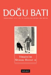 Doğu Batı Düşünce Dergisi Yıl: 27 Sayı: 110 - Türkiye`de Siyasal Hayat - 2 - 1