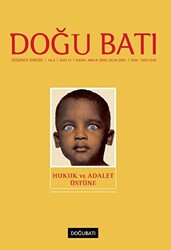 Doğu Batı Düşünce Dergisi Yıl: 4 Sayı: 13 - Hukuk ve Adalet Üstüne - 1