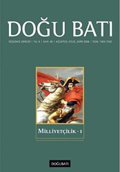 Doğu Batı Düşünce Dergisi Yıl: 9 Sayı: 38 - Milliyetçilik - 1 - 1