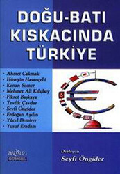 Doğu - Batı Kıskacında Türkiye - 1