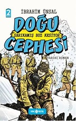 Sarıkamış Buz Kesiyor Doğu Cephesi - 1
