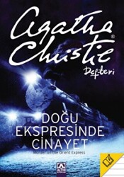 Doğu Ekspresinde Cinayet - Agatha Christie Defteri - 1