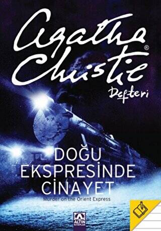 Doğu Ekspresinde Cinayet - Agatha Christie Defteri - 1
