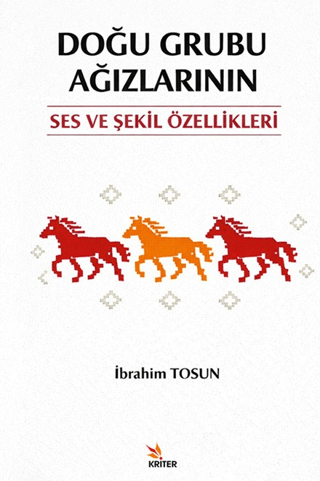 Doğu Grubu Ağızlarının Ses ve Şekil Özellikleri - 1