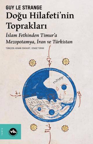 Doğu Hilafeti’nin Toprakları - 1