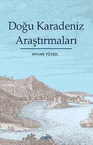 Doğu Karadeniz Araştırmaları - 1