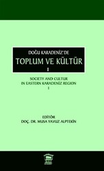 Doğu Karadeniz’de Toplum ve Kültür 1 - 1