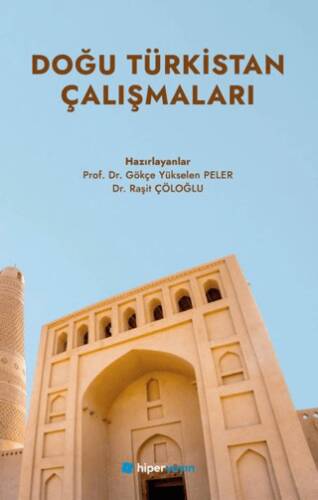 Doğu Türkistan Çalışmaları - 1