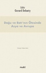 Doğu ve Batı’nın Ötesinde Asya ve Avrupa - 1