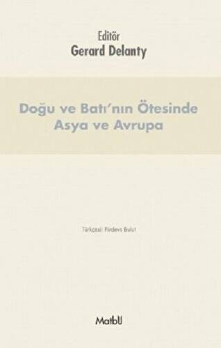 Doğu ve Batı’nın Ötesinde Asya ve Avrupa - 1