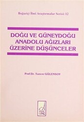 Doğu ve Güneydoğu Anadolu Ağızları Üzerine Düşünceler - 1