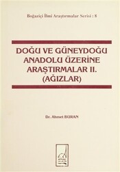 Doğu ve Güneydoğu Anadolu Üzerine Araştırmalar 2. Ağızlar - 1