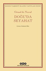 Doğu’da Seyahat - 1