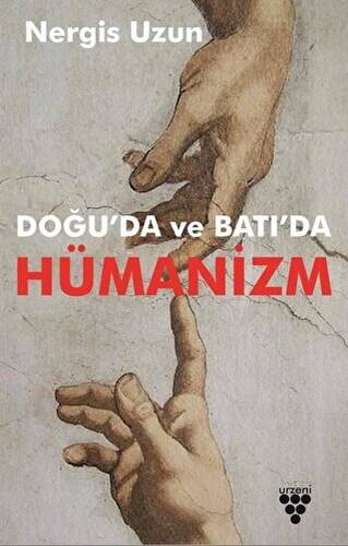 Doğu`da ve Batı`da Hümanizm - 1