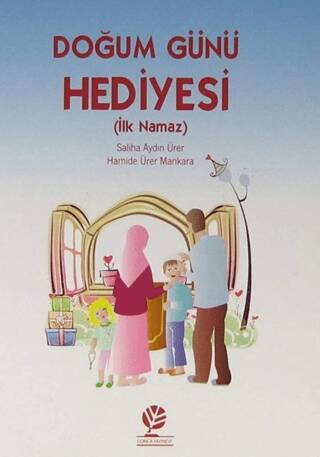 Doğum Günü Hediyesi İlk Namaz - 1