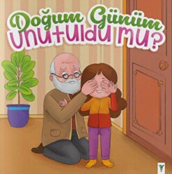 Doğum Günüm Unutuldu Mu? - 1