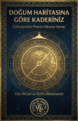 Doğum Haritasına Göre Kaderiniz - Hatem`ül Enbiya Yayıncılık