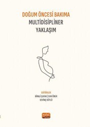 Doğum Öncesi Bakıma Multidisipliner Yaklaşım - 1