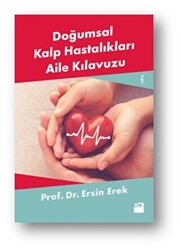 Doğumsal Kalp Hastalıkları Aile Kılavuzu - 1