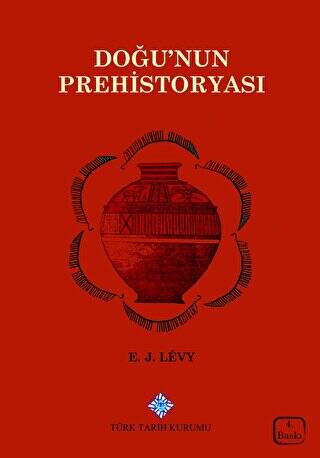 Doğu’nun Prehistoryası - 1