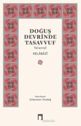 Doğuş Devrinde Tasavvuf - Dergah Yayınları