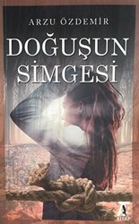 Doğuşun Simgesi - 1