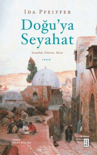Doğu’ya Seyahat - 1
