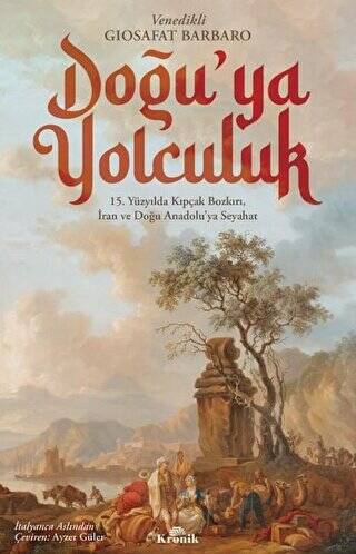 Doğu’ya Yolculuk - 1