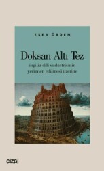 Doksan Altı Tez - Çizgi Kitabevi Yayınları
