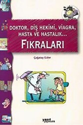 Doktor, Diş Hekimi, Viagra, Hasta ve Hastalık Fıkraları - 1