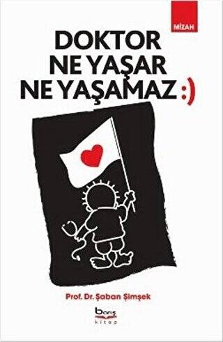 Doktor Ne Yaşar Ne Yaşamaz - 1