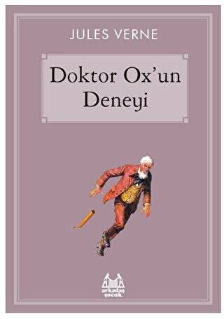 Doktor Ox’un Deneyi - 1