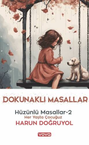 Dokunaklı Masallar - Hüzünlü Masallar 2 - 1