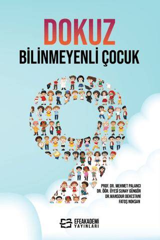 Dokuz Bilinmeyenli Çocuk - 1