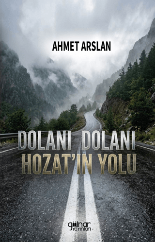 Dolanı Dolanı Hozat`ın Yolu - 1