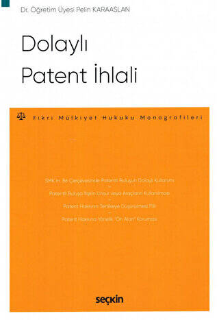 Dolaylı Patent İhlali - 1
