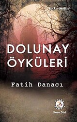 Dolunay Öyküleri - 1