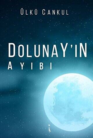 Dolunay`ın Ayıbı - 1