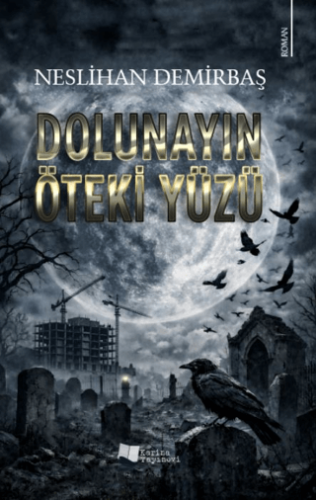 Dolunayın Öteki Yüzü - 1