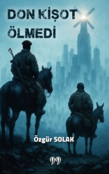 Don Kişot Ölmedi - 1