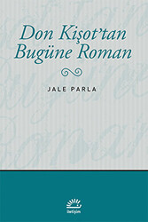 Don Kişot’tan Bugüne Roman - 1