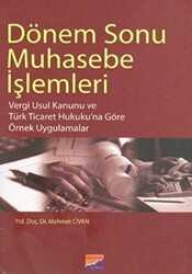 Dönem Sonu Muhasebe İşlemleri - 1