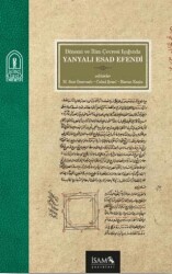 Dönemi ve İlim Çevresi Işığında Yanyalı Esad Efendi - İsam Yayınları