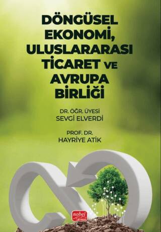 Döngüsel Ekonomi, Uluslararası Ticaret ve Avrupa Birliği - 1