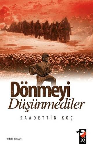 Dönmeyi Düşünmediler - 1